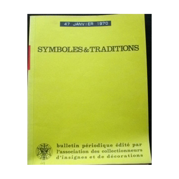SYMBOLES & TRADITIONS : DU N°47(10-1970) AU N°52(11-1970)