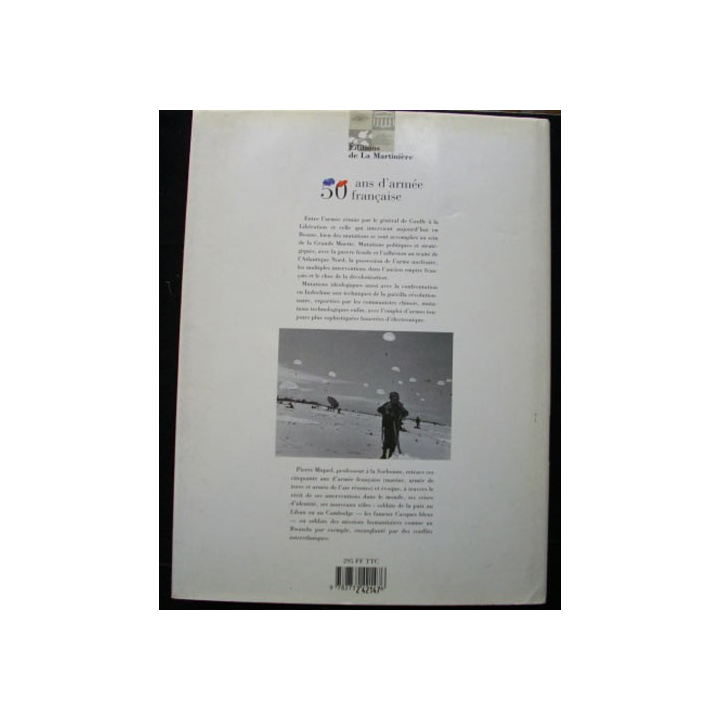 50 ans d'armée française de Pierre Miguel Édition de la Martinière