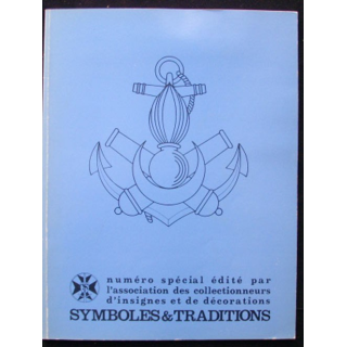 SYMBOLES & TRADITIONS : INSIGNES HOMOLOGUÉS DE 1945 A 1990
