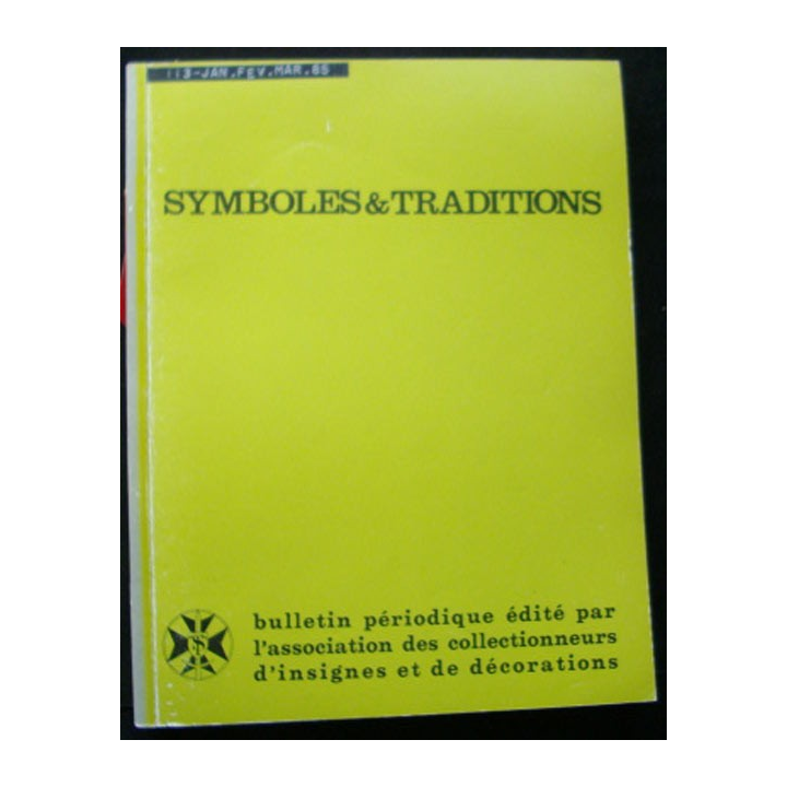 SYMBOLES & TRADITIONS : DU N°113(01-1985) AU N°116(12-1985)