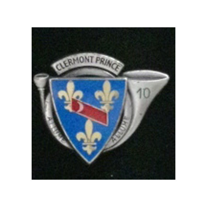 CHASSEURS : insigne du 10° Régiment de Chasseurs CLERMONT PRINCE ALLUME ALLUME fabriqué par Drago Noisiel G. 3675