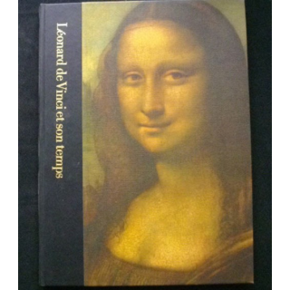 Léonard de Vinci et son temps 1452 - 1519 par Robert Wallace