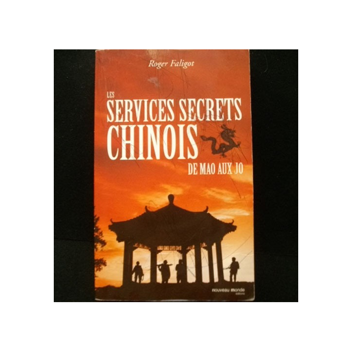 Les services secrets chinois de Mao aux JO écrit par Roger Faligot