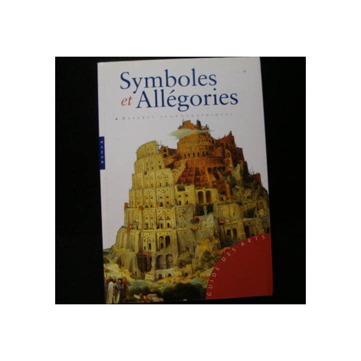 GUIDE DES ARTS "symboles et allégories" repères iconographiques de Matilde Battistini aux guide des arts