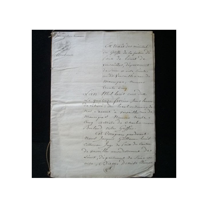 vieux manuscrit du 14 février 1810 de 11 pages extrait des minutes du greffe de Versailles avec 3 sceaux officiels de 75 cts