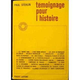 Témoignage pour l'histoire écrit par Paul Stehlin