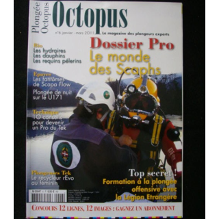 OCTOPUS N°6 janvier mars 2011 sur la plongée nouvelle génération