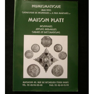 0. CATALOGUE PLATT : catalogue à prix marqués de mai 1995 de monnaies, de jetons, d'Ordres et de décorations du monde entier