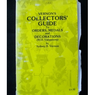 Vernon's collector's guide to Orders medals and decorations