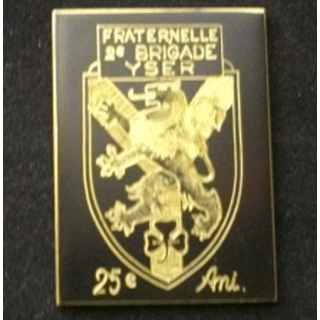 BELGIQUE : plaque du 25° anniversaire de la fraternelle de la 2° brigade de l'Yser