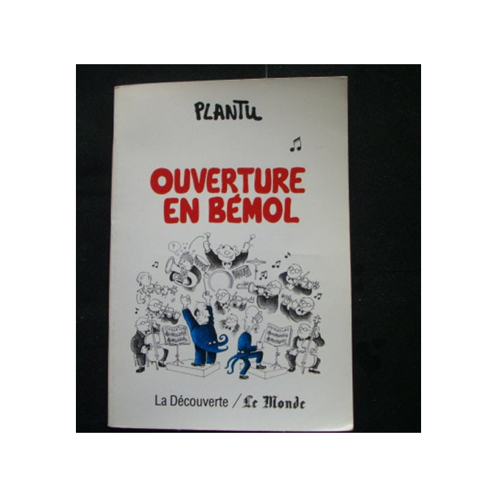 Ouverture en Bémol de Plantu d'octobre 1988