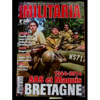 Militaria Magazine avec thème "1944-2014 SAS et Maquis Bretagne"