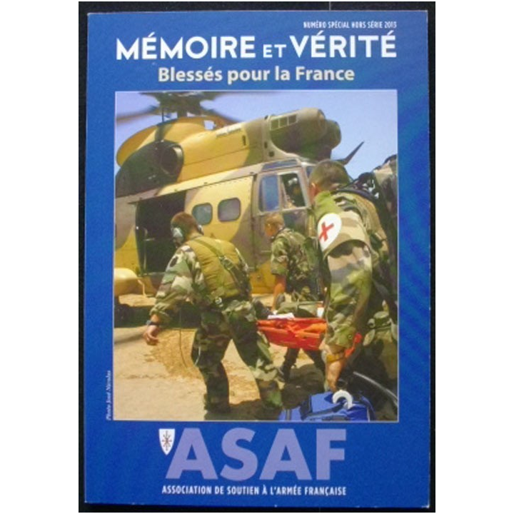 ASAF : bulletin spécial mémoire et vérité blessés pour la France