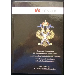 0. CATALOGUE KÜNKER : superbe catalogue  cartonné sur les ordres et médailles du monde entier indispensable pour collectionneurs