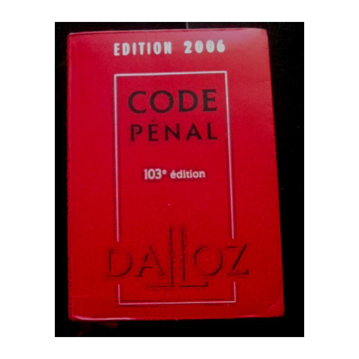 Code pénal 103° édition 2006 aux éditions Dalloz