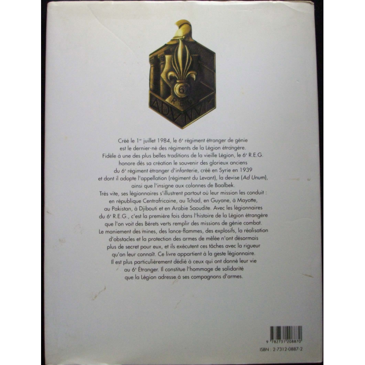 Livre intitulé La légion une légende en marche 6° régiment étranger du génie aux éditions Atlas 1990