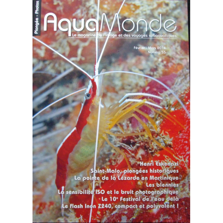 AQUAMONDE N° 55  mars 2014 : superbe magazine d'Aquamonde n° 55 sur l'image et les voyages subaquatiques