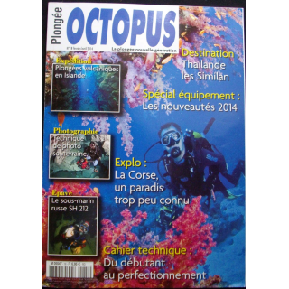 OCTOPUS N°17 novembre - janvier 2014 : superbe revue d'Octopus n°16 sur la plongée nouvelle génération