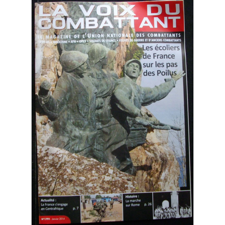 LA VOIX DU COMBATTANT N°1791 Janvier 2014 : magazine de l'UNC