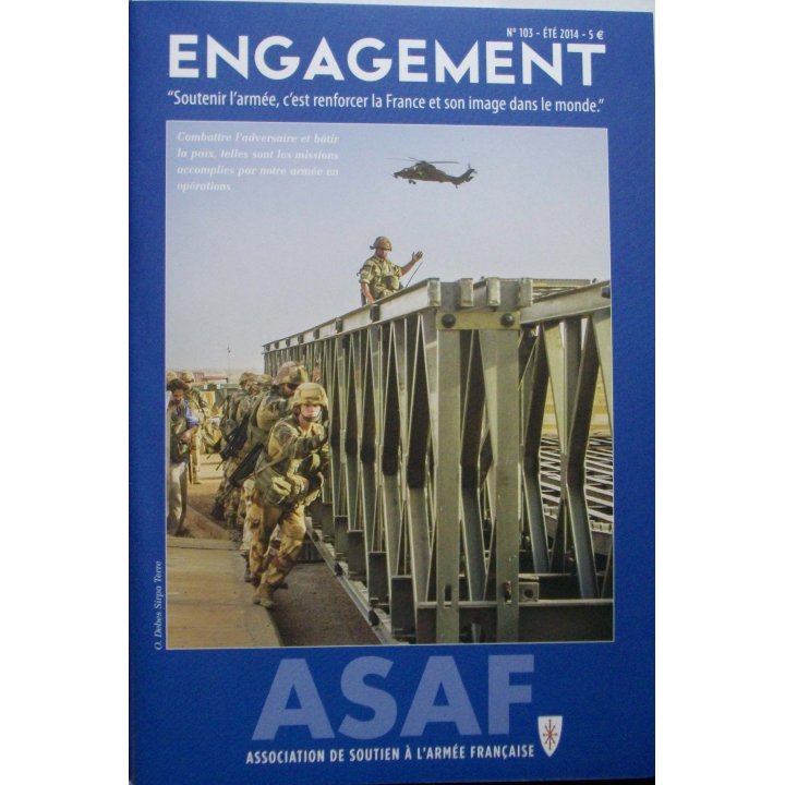 ASAF N°103 : bulletin de l'association de soutien à l'armée française été 2014