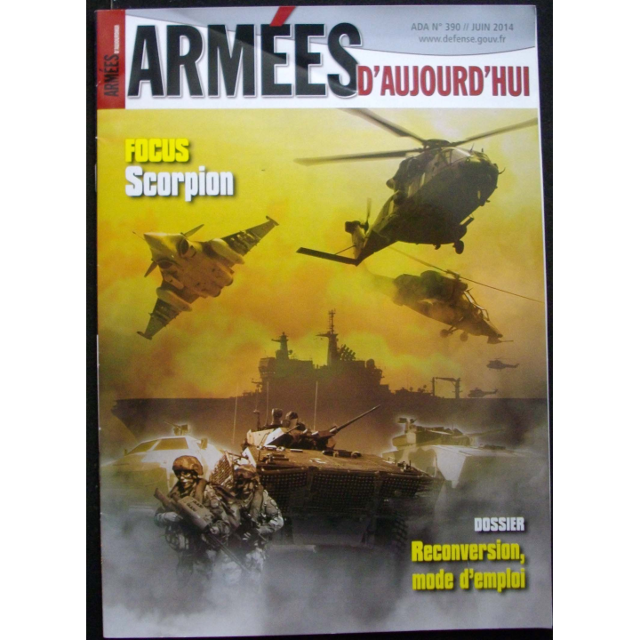 Armées d'aujourd'hui ADA N°390 Juin 2014 Focus sur le scorpion