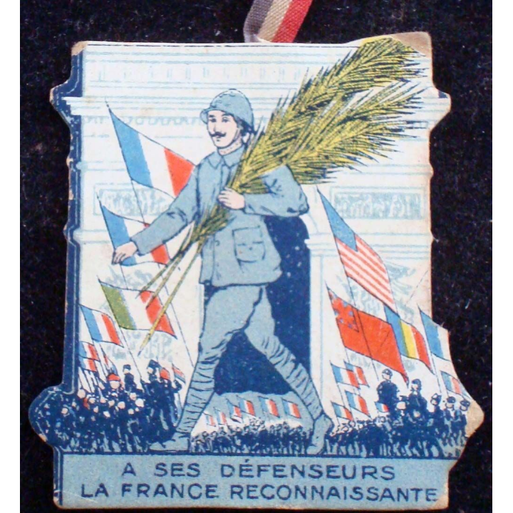 Insigne cartonné sur la reconnaissance aux poilus 2 août 1914 - 1919