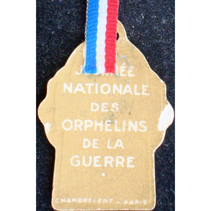 JOURNEE 1914 - 1918  :  insigne cartonné de la journée nationale des orphelins de la guerre
