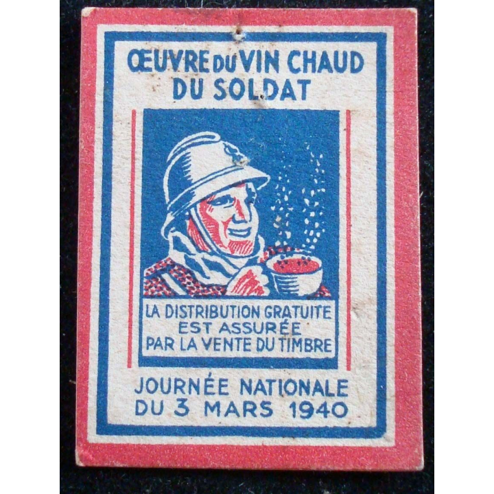 Journée nationale du 3 mars 1940 de l'oeuvre du vin chaud du soldat 