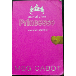 journal d'une Princesse Tome 1 La grande nouvelle de Meg Cabot Editions Hachette Jeunesse