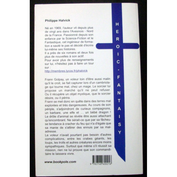 LIVRE : roman Heroic Fantaisy "Petit Dragon" de Philippe Halvick aux Editions Chez l'Auteur