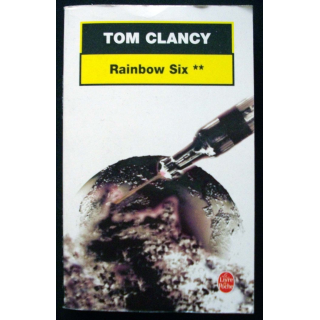 LIVRE : roman policier "Rainbow Six" tome 2 de Tom Clancy aux Editions Le livre de Poche