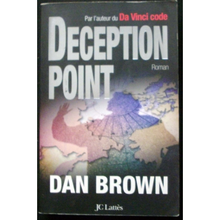 LIVRE : roman "Deception Point" de Dan Brown aux Editions JC Lattès