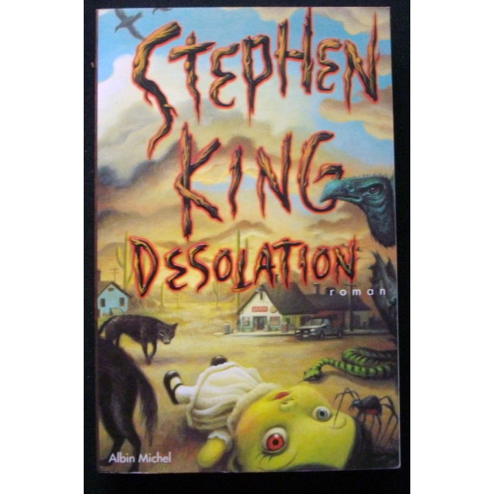 LIVRE : roman "Désolation" de Stephen King aux Editions Albin Michel