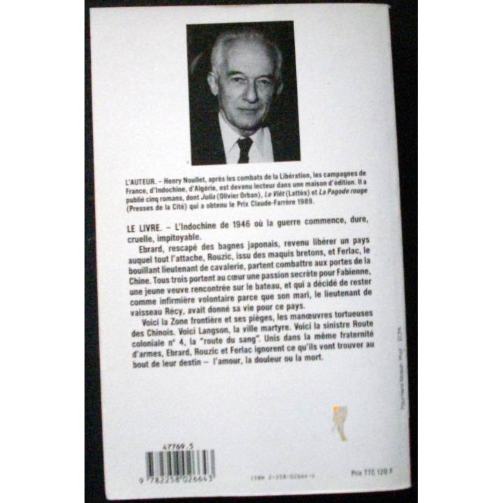 LIVRE : roman "les trois cavaliers de Langson" de Henry Noullet aux Editions Presse de la Cité