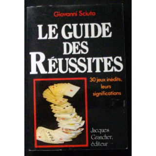 LIVRE : le livre des réussites de Giovanni Sciuto aux Editions Jacques Grancher
