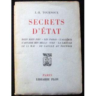 LIVRE : Secrets d'Etat de J.R Tournoux aux éditions Plon 1960