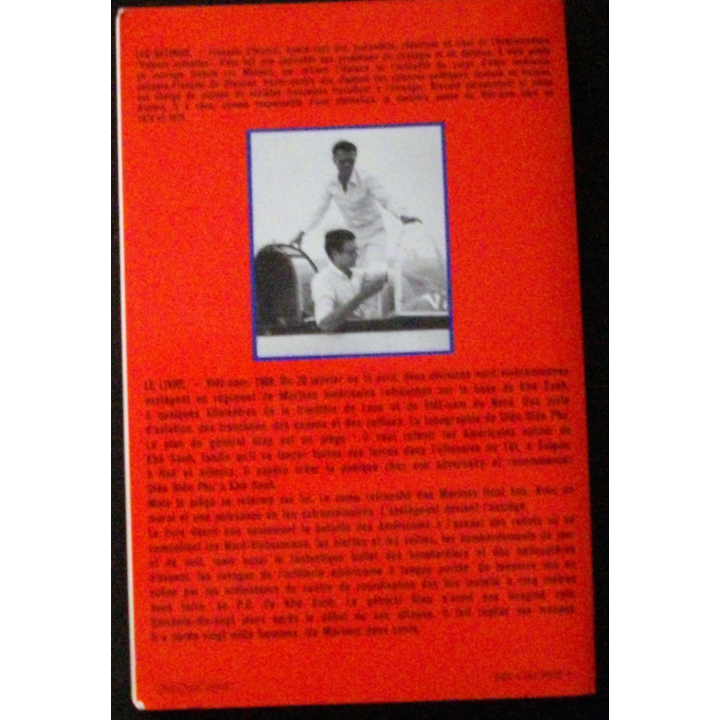 LIVRE : roman "Les Marais à Khé Sanh" Vietnam 1968 de F. D'Orcival et de J.F. de Chaunac