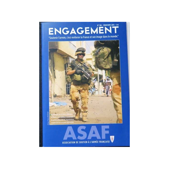 ASAF N°106 : bulletin de l'association de soutien à l'armée française printemps 2015