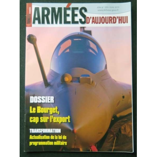 Armées d'aujourd'hui ADA N°399 Juin 2015 Focus sur le Bourget, cap sur l'export