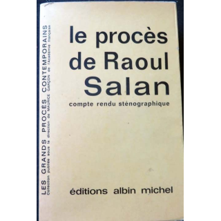 HISTOIRE MILITAIRE : Livre le procès de Raoul Salan aux éditions Albin Michel