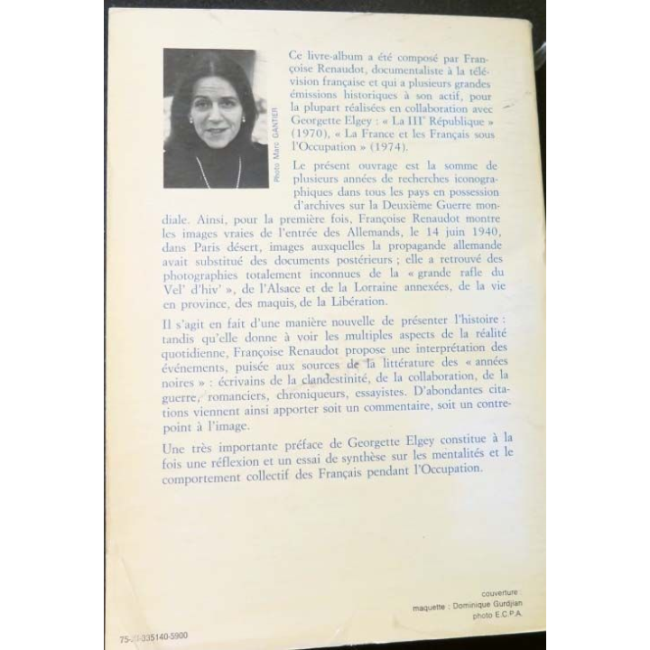 Français et l'occupation écrit par Françoise Renaudot aux éditions Robert Laffont