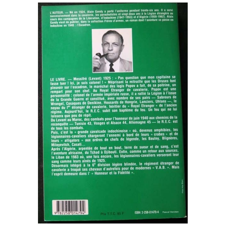 HISTOIRE MILITAIRE : Livre le Royal Etranger légionnaires cavaliers au combat 1921 - 1984