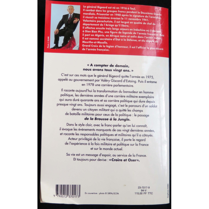 de la Brousse à la jungle écrit par le Général Bigeard aux éditions Hachette Carrere