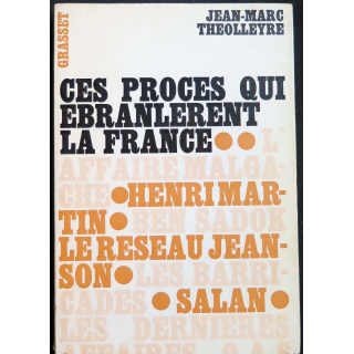 Ces procès qui ébranlent la France écrit par Jean-Marc Théolleyre aux éditions Grasset
