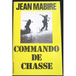 Livre Commando de Chasse écrit par Jean Mabire aux éditions Presses de la Cité