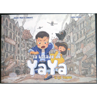BD ENFANTS : bande dessinée " la Balade de Yaya " tome 1 " La fugue "