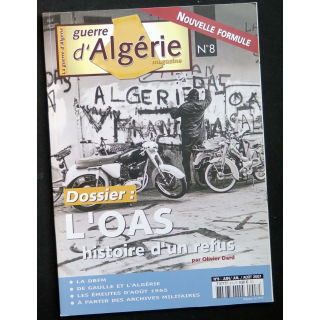 Revue Guerre d'Algérie magazine n°8 juin - juillet - août 2007