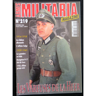 MILITARIA MAGAZINE n° 219 Octobre 2003  " les vareuses de la Heer "