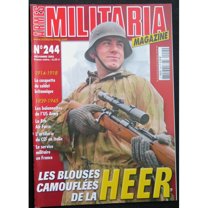 MILITARIA MAGAZINE n° 244 Novembre 2005 " les blouses camouflées de la Heer "