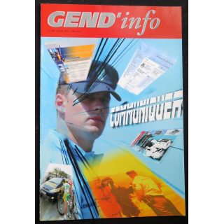 Gend Info : revue de la gendarmerie n° 294 de février 2007 sur Communiquer